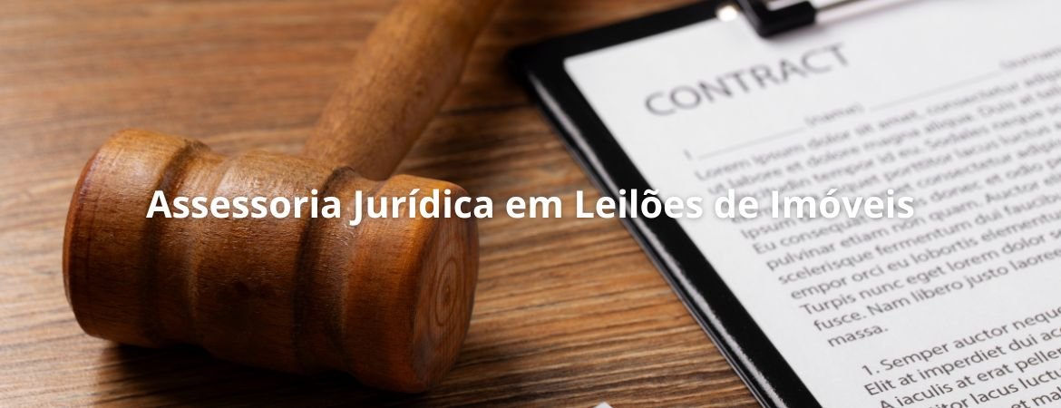 Assessoria Jurídica em Leilões de Imóveis